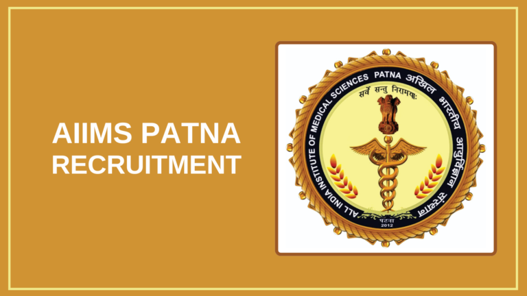 AIIMS Patna Recruitment 2025 – Apply Job Vacancies