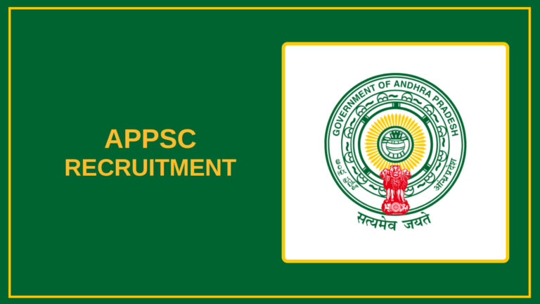 APPSC Recruitment 2025 – Apply Online Vacancies