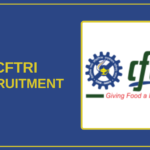 CFTRI Recruitment 2025 – Apply Job Vacancies