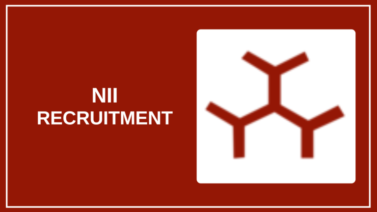 NII Recruitment 2025 – Apply Online Job Vacancies