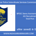 BPSSC Steno Assistant Sub Inspector ASI Recruitment 2024 Apply for 305 vacancy