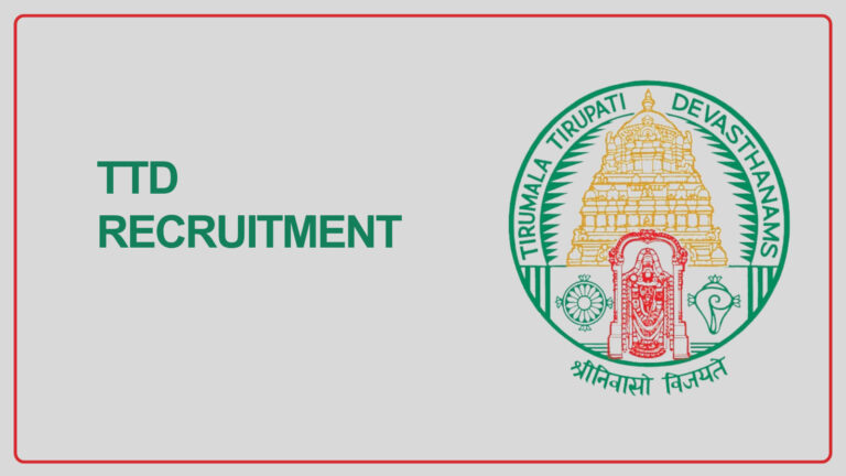 TTD Jobs Recruitment 2025 – Apply for Vacancies