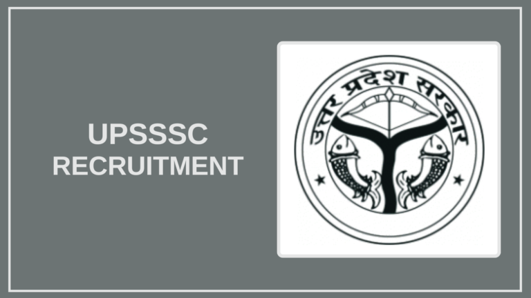 UPSSSC Recruitment 2025 – Apply Job Vacancies